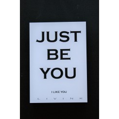 Just be you