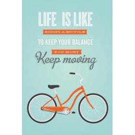 Life is like riding, A3 plakat